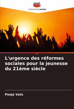 Cover L'urgence des réformes sociales pour la jeunesse du 21ème siècle