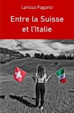 Entre la Suisse et l'Italie