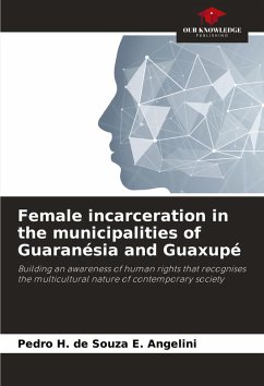 Cover Female incarceration in the municipalities of Guaranésia and Guaxupé
