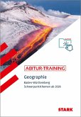 STARK Abitur-Training - Geographie - Baden-Württemberg (ab 2026)