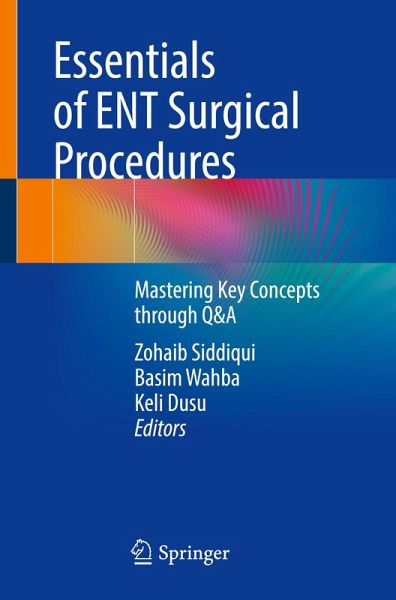 Essentials of ENT Surgical Procedures Essentials of ENT Surgical Procedures
