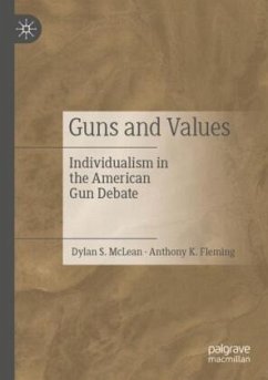 Guns and Values - McLean, Dylan S.;Fleming, Anthony K.