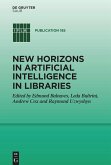 New Horizons in Artificial Intelligence in Libraries