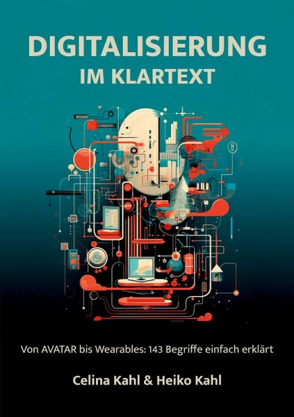 Digitalisierung im Klartext Digitalisierung im Klartext