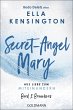 Secret-Angel Mary - Aus Liebe zum... - Bild 1