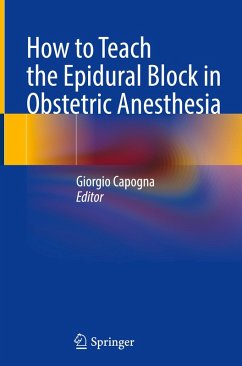 How to Teach the Epidural Block in Obstetric Anesthesia