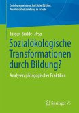 Sozialökologische Transformationen durch Bildung?