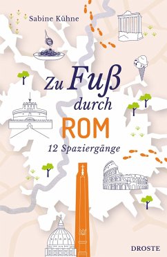 Zu Fuß durch Rom - Kühne, Sabine