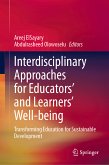 Interdisciplinary Approaches for Educators' and Learners’ Well-being (eBook, PDF)