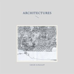 Architectures (eBook, ePUB) - von Bernstorff, Gabrielle