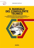 IL MANUALE DEL CONSULENTE TECNICO (eBook, PDF)