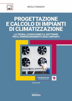 PROGETTAZIONE E CALCOLO DI IMPIANTI DI CLIMATIZZAZIONE (eBook, PDF) - Taraschi, Nicola