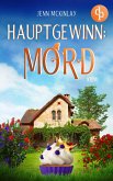 Hauptgewinn: Mord (eBook, ePUB)