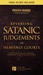 Reversing Satanic Judgments in Heavenly... - Bild 1