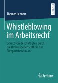 Whistleblowing im Arbeitsrecht (eBook, PDF)