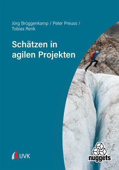 Schätzen in agilen Projekten (eBook, PDF) - Brüggenkamp, Jörg; Preuss, Peter; Renk, Tobias