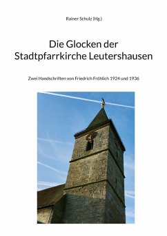 Cover Die Glocken der Stadtpfarrkirche Leutershausen (eBook, ePUB)