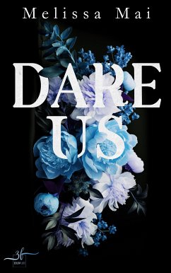 Dare Us (eBook, ePUB) - Mai, Melissa