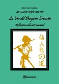 La via del dragone Eremita (eBook, ePUB)