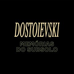 Memórias do subsolo (MP3-Download) - Dostoiévski, Fiódor