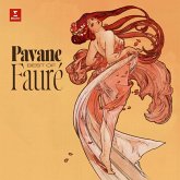 Pavane - Best Of Fauré