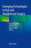 Emerging Technologies in Oral and Maxillofacial Surgery