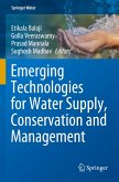 Emerging Technologies for Water Supply, Conservation and Management