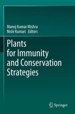 Plants for Immunity and Conservation Strategies