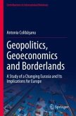 Geopolitics, Geoeconomics and Borderlands