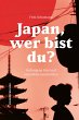 Japan, wer bist du? - Bild 1