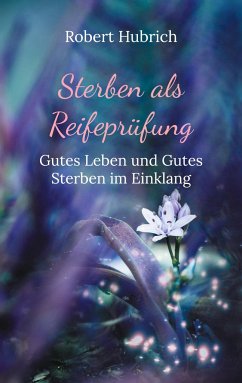 Sterben als Reifeprüfung