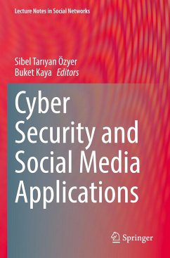 Cyber Security and Social Media Applications