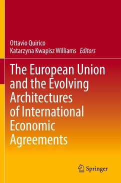 Cover The European Union and the Evolving Architectures of International Economic Agreements
