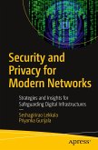 Security and Privacy for Modern Networks