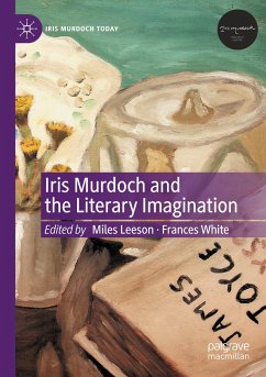 Iris Murdoch and the Literary Imagination