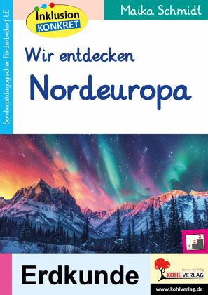 Wir entdecken Nordeuropa Wir entdecken Nordeuropa