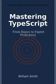 Mastering TypeScript (eBook, ePUB)