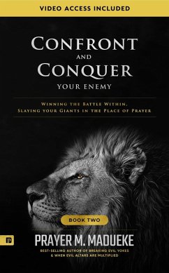 Confront and Conquer your Enemy (eBook, ePUB) - M. Madueke, Prayer