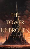 The Tower Unbroken (eBook, ePUB)