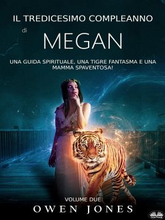 Cover Il Tredicesimo Compleanno Di Megan (eBook, ePUB)