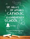 St. Halls of Wishes Catholic Elementary School (eBook, ePUB)