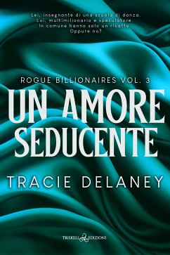 Un amore seducete (eBook, ePUB) - Delaney, Tracie