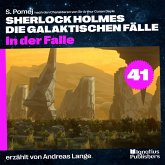 In der Falle (Sherlock Holmes - Die galaktischen Fälle, Folge 41) (MP3-Download)