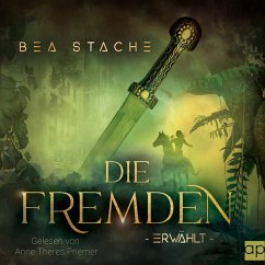 Die Fremden - Erwählt (MP3-Download) - Stache, Bea