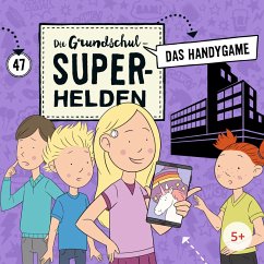 Folge 47: Das Handygame (MP3-Download) - Urmel, MS; Moskanne, Dieter; Ferraro, Sina