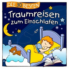 Cover Die 30 besten Traumreisen zum Einschlafen (MP3-Download)