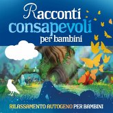 Racconti consapevoli per bambini (MP3-Download)