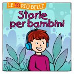 Le 30 più belle Storie per bambini (MP3-Download)