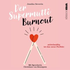 Der Supermutti Burnout (MP3-Download) - Severin, Jessika