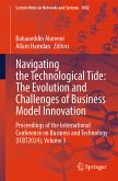 Navigating the Technological Tide: The Evolution and Challenges of Business Model Innovation (eBook, PDF)